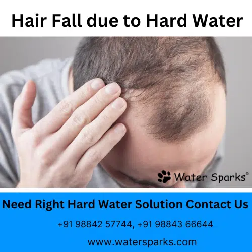 Hair fall and scalp damage due to Hard water