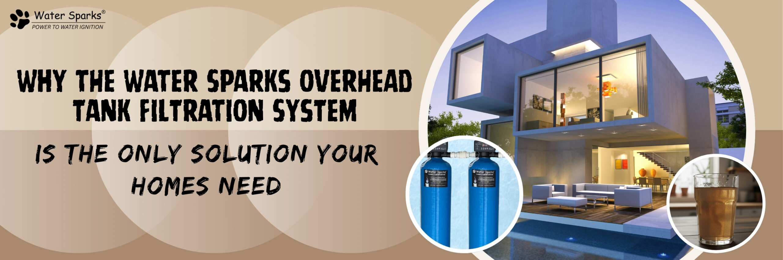 Overhead Tank Filtration System Is the Only Solution