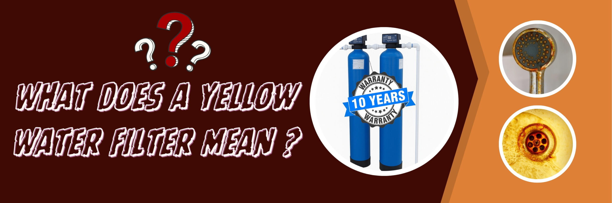 What Does a Yellow Water Filter Mean?